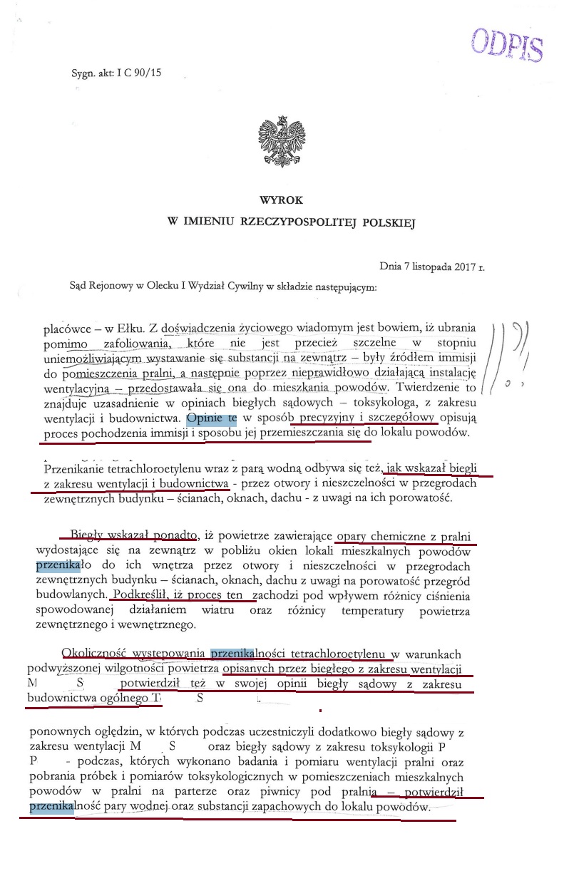 Wyrok I C 90/15 (Sąd Rejonowy w Olecku, 7.11.2017): „Opinie te w sposób precyzyjny i szczegółowy opisują proces pochodzenia immisji…”.
