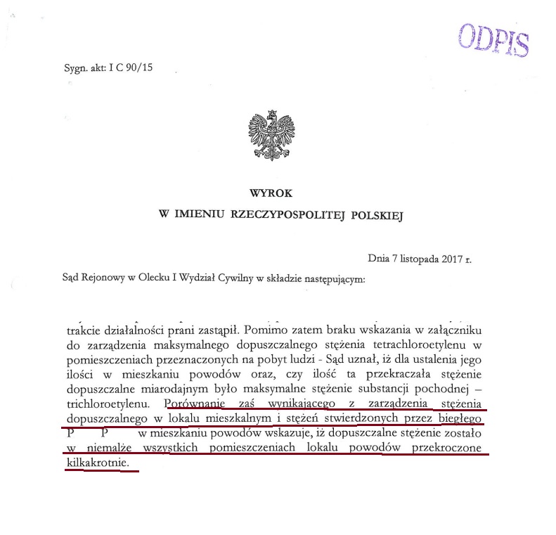 Wyrok I C 90/15 (Sąd Rejonowy w Olecku, 7.11.2017): „Porównanie… stężenia dopuszczalnego… i stężeń stwierdzonych… wskazuje, iż… stężenie zostało… przekroczone kilkakrotnie”.