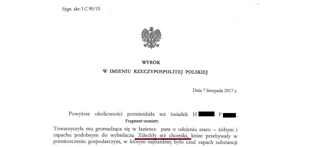 Wyrok tego samego sądu (7.11.2017): w uzasadnieniu chomiki już tylko „zdechły”.